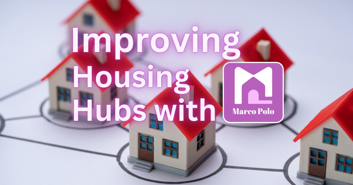 A series of small model houses connected by lines, with the text "Improving Housing Hubs with Marco Polo" and the Marco Polo logo prominently displayed.